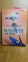 Mr Tourette on tour