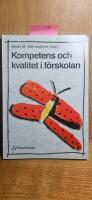 Kompetens och kvalitet i f&ouml;rskolan