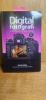 Digitalfotografi : l&auml;r dig yrkesfotografernas hemligheter : steg f&ouml;r steg. D. 4