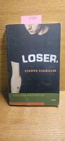 Loser - rapporter fr&aring;n mitt liv