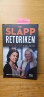 Sl&auml;pp retoriken : fokusera p&aring; publiken