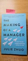 The Making of a Manager