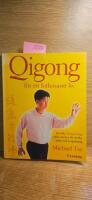 Qigong f&ouml;r ett h&auml;lsosamt liv