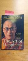 The art of happiness - a handbook for living