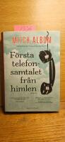 F&ouml;rsta telefonsamtalet fr&aring;n himlen