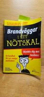 Brandv&auml;ggar i ett n&ouml;tskal