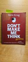 Don't make me think, revisited : A common sense approach to web usability
