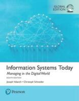 Information systems today: Managing in the digital world