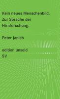 Kein neues Menschenbild: Zur Sprache der Hirnforschung