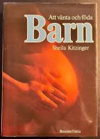 Att v&auml;nta och f&ouml;da barn