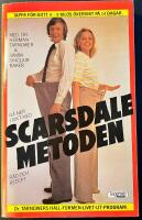 G&aring; ner i vikt med Scarsdalemetoden : [r&aring;d och recept]