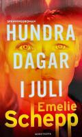 Hundra dagar i juli
