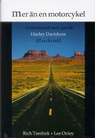 Mer &auml;n en motorcykel : ledarskapsresan vid Harley-Davidson