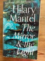 The Mirror and the Light