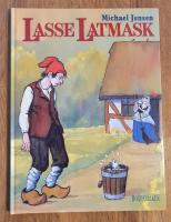 Lasse Latmask : fritt efter en dansk folksaga