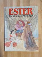 Ester : den modiga drottningen