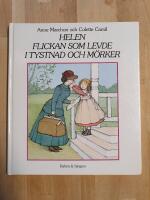 Helen, flickan som levde i tystnad och m&ouml;rker