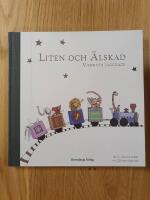 Liten och &Auml;lskad : visor vid l&auml;ggdags