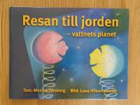 Resan till jorden - vattnets planet