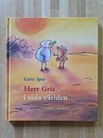 Herr Gris i vida v&auml;rlden