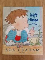 Svift Flinga : ett &auml;lvabarn