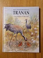 Den hemlighetsfulla tranan