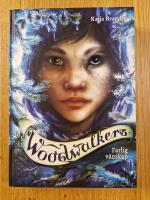 Woodwalkers - Farlig v&auml;nskap
