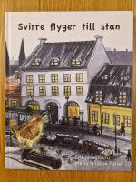 Svirre flyger till stan