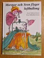Mormor och Sven flyger luftballong