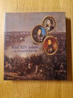 Karl XIV Johan : en europeisk karri&auml;r