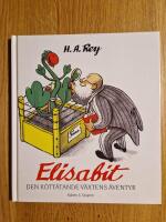 Elisabit : den k&ouml;tt&auml;tande v&auml;xtens &auml;ventyr