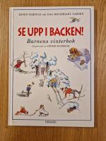 Se upp i backen!