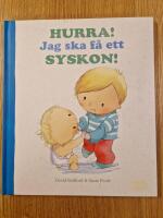 Hurra! Jag ska f&aring; ett syskon!