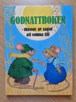 Godnattboken : massor av sagor att somna till