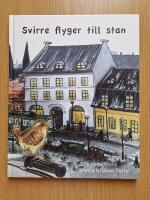 Svirre flyger till stan