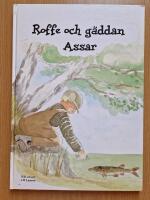 Roffe och g&auml;ddan Assar