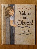 Vakna nu, Olsson!