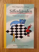 Sifferdj&auml;vulen : en bok att stoppa under huvudkudden, f&ouml;r alla som &auml;r r&auml;dda f&ouml;r matematik