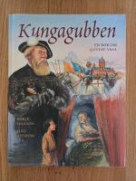 Kungagubben : En bok om Gustav Vasa
