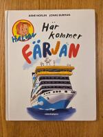 H&auml;r kommer f&auml;rjan