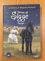 Natten d&aring; Sigge f&ouml;ddes