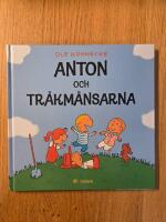 Anton och tr&aring;km&aring;nsarna