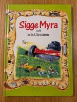 Sigge Myra och gr&auml;sklipparen