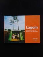 Lagom : sanningar och myter om det vi kallar svenskt