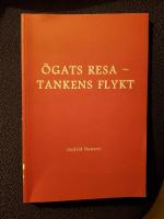 &Ouml;gats resa - Tankens flykt