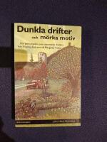 Dunkla drifter och m&ouml;rka motiv : om psykologiska och romantiska thrillers fr&aring;n Virginia Andrews till Margaret Yorke