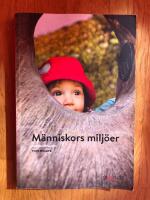 M&auml;nniskors milj&ouml;er Elevbok 2:a uppl