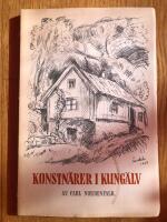 Konstn&auml;rer i Kung&auml;lv. Ett kapitel i Sandels och Simonssons historia.