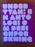 Under ytan : en antologi om designforskning
