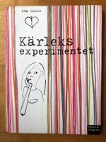 K&auml;rleksexperimentet